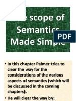 The Scope of Semantics Made Simple