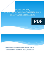 DEPREDACIÓN, DESERTIFICACION, CONTAMINACION Y CALENTAMIENTO GLOBALtercero