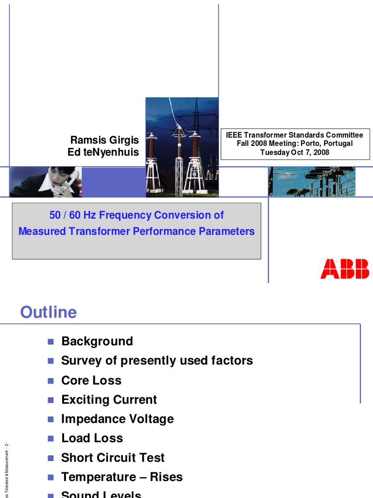 IEEE Transformer Standards Committee Proposes Standard 50/60 Hz