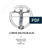 Liber Shangralis: Shangri-Laws: Limits For Living Ina Limitless Age