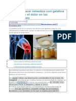 Cómo Preparar Remedios Con Gelatina para Calmar El Dolor en Las Articulaciones