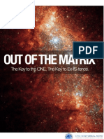 Out of the Matrix Report