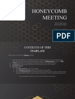 Honeycomb Meeting: Here Is Where Your Presentation Begins