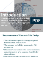 A Concrete Mix Is A Combination of Five Major Elements in Various Proportions: Cement, Water, Coarse Aggregates, Fine Aggregates (I.e. Sand), and Air