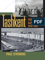 (Central Eurasia in Context) Paul Stronski-Tashkent - Forging A Soviet City, 1930-1966-University of Pittsburgh Press (2010) PDF