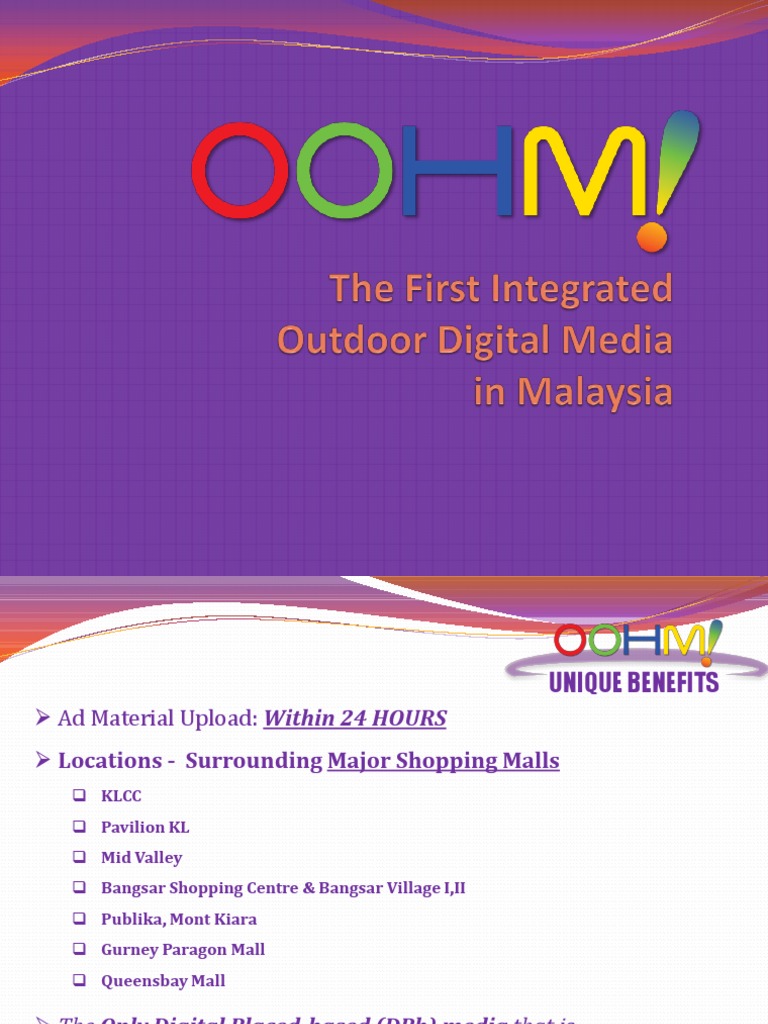 OOHM - Malaysia's 1st Outdoor Integrated Media | PDF | Media Analysis ...