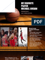 My Favorite Player Michael Jordan: Presented By: Ivan Torres Royero