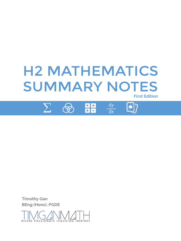 H2 Mathematics Summary Notes | PDF | Asymptote | Probability Distribution