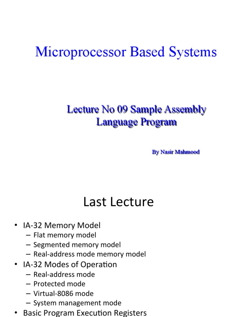 Microprocessor Based Systems: Lecture No 09 Sample Assembly Language ...