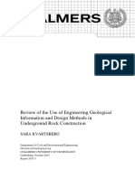 Review of The Use of Engineering Geological Information and Design Methods in Underground Rock Construction