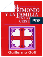 El Matrimonio y La Familia En La Vida Cristiana - Guillermo Goff