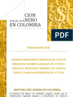 Evolucion Del Dinero en Colombia