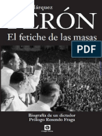 Peron El Fetiche de Las Masas LIBRO by Nicolas Marquez PDF