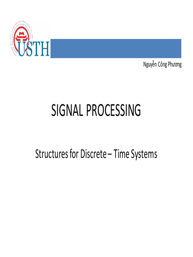 Signal Processing Structures For Discrete Time Systems PDF