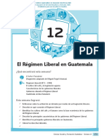 El Regimen Liberal en Guatemala
