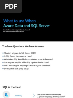 What To Use When: Azure Data and SQL Server