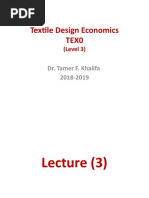 Textile Design Economics Tex0: Dr. Tamer F. Khalifa 2018-2019