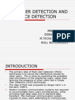 Multiuser Detection and Interface Detection: Presented By: Dishant Khosla