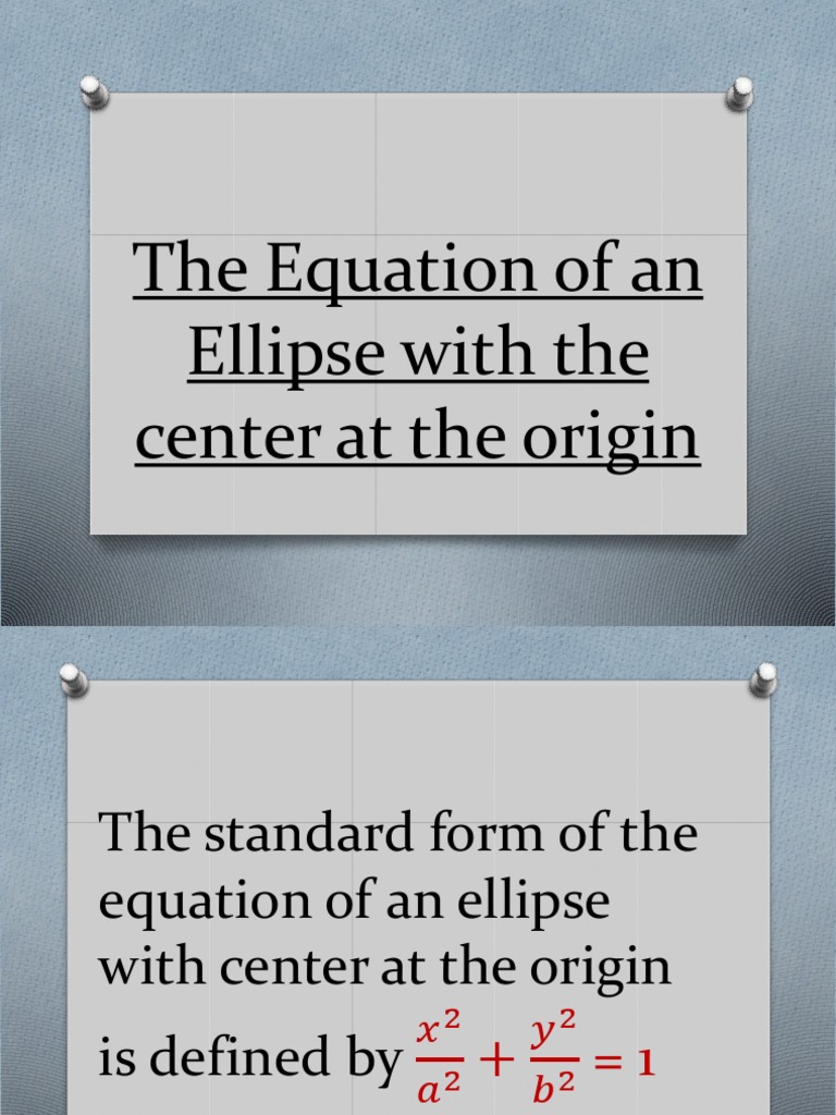 Private Files Equation of An ELLIPSE Center at The Origin PDF | PDF ...