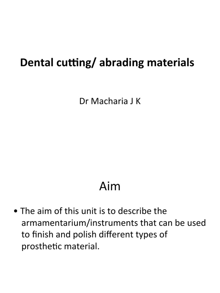 Dental Cutting-Abrading Materials | PDF | Abrasive | Wear