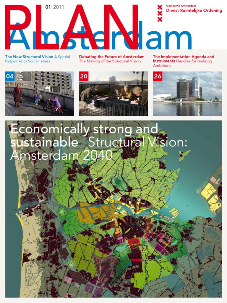 A Vision for the Future: Analyzing the "Structural Vision: Amsterdam ...