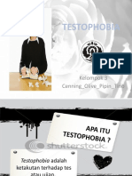 Testophobia