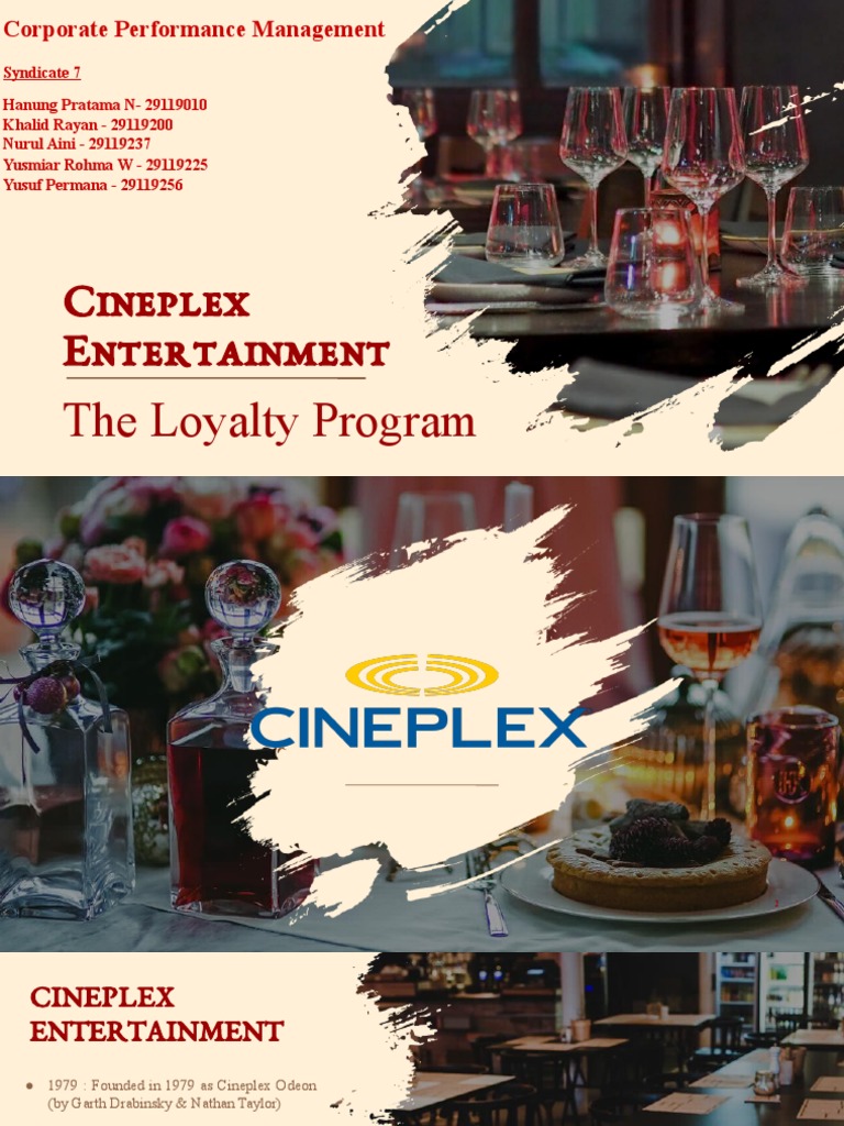 Cineplex Entertainment Loyalty Strategy | PDF | Strategic Management ...