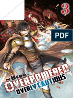 The Hero Is Overpowered But Overly Cautious, Vol. 3 PDF