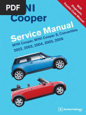 ミニ クーパー MINI Cooper サービスマニュアル 2002-2006 Mini Cooper 2002 - 2006 Service Repair Workshop Manual | PDF