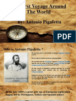 The First Voyage Around The World: By: Antonio Pigafetta