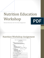 Nutrition Education Workshop: Review Directions For First Class Assignment