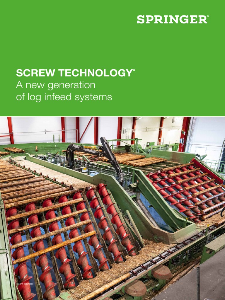 Advanced Log Infeed Screw Systems | PDF | Manufactured Goods | Science