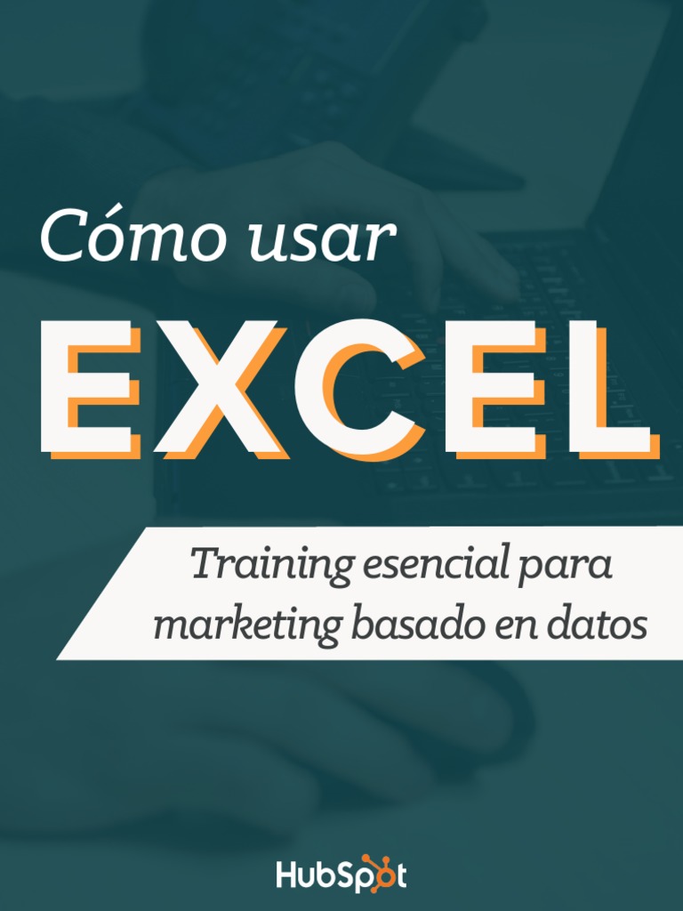 SPANISH - Como Usar Excel para Marketers PDF | PDF | Hoja de cálculo ...