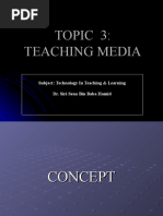 Topic 3 Teaching Media