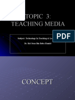 Topic 3 Teaching Media