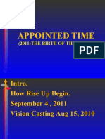 Appointed Time: (2011:the Birth of The Vision)