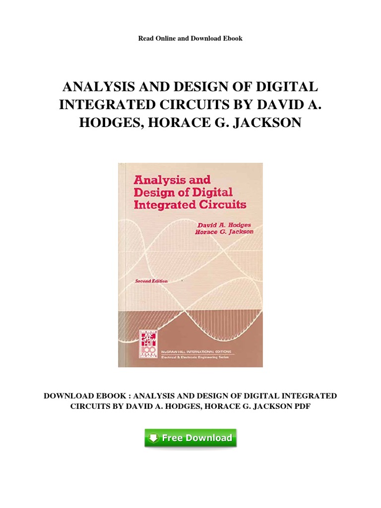Analysis and Design of Digital Integrated Circuits by David A. Hodges