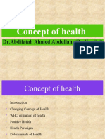 Concept of Health: DR - Abdifatah Ahmed Abdullahi (DR - Kaniini)
