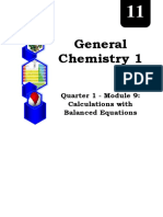 General Chemistry 1: Quarter 1 - Module 9: Calculations With Balanced Equations