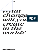 What Change Will You Create in The World?