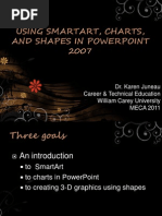 Download Using SmartArt Charts and Shapes in PowerPoint 2007-MECA 2011 by Karen_Juneau SN48439339 doc pdf