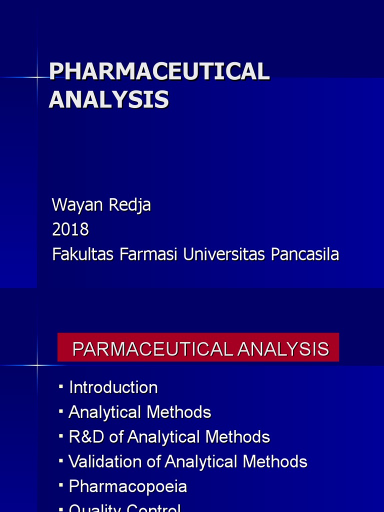 Pharmaceutical Analysis Overview | PDF | Chromatography | Thin Layer ...