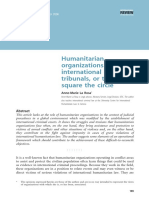 Humanitarian Organizations and International Criminal Tribunals, or Trying To Square The Circle