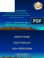 Identifikimi Dhe Pasojat e Droges