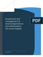 Assessment and Management of Alcohol Dependence and Withdrawal in The Acute Hospital