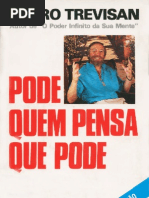 LAURO TREVISAN - PODE QUEM PENSA QUE PODE