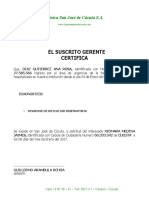 El Suscrito Gerente Certifica: Clínica San José de Cúcuta S.A