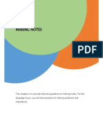 This Chapter Is To Provide Help and Guidance On Making Notes. For The Language Focus, You Will Have Practice On Making Questions and Imperatives