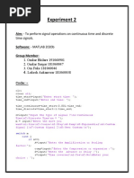 To Perform Signal Operations On Continuous Time and Discrete Time Signals Using MATLAB.