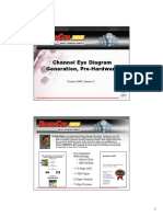 Channel Eye Diagram Generation, Pre-Hardware: Tutorial 2-MP2, Session 3